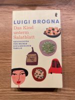 Das Kind unterm Salatblatt - Luigi Brogna Stuttgart - Wangen Vorschau