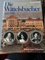 Die Wittelsbacher 1180-1918 ihre Geschichte in Bildern Buch Bayern - Bischberg Vorschau