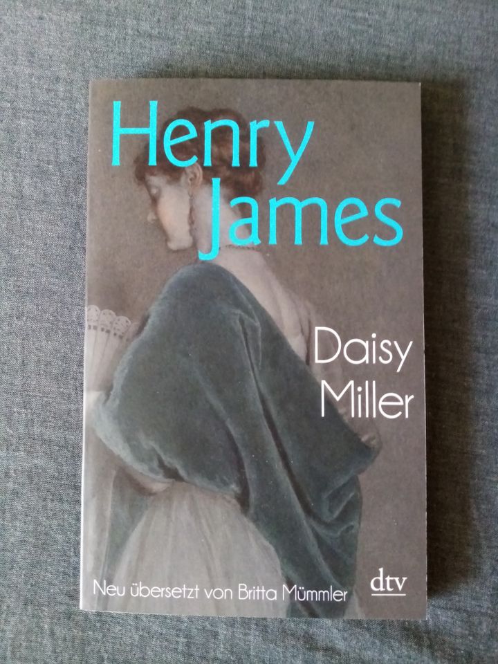 Daisy Miller Henry James historischer Roman in Biebesheim