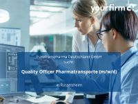 Quality Officer Pharmatransporte (m/w/d) | Rüsselsheim Hessen - Rüsselsheim Vorschau