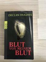 Buch Blut von Meinem Blut von Declan Hughes Nordrhein-Westfalen - Minden Vorschau