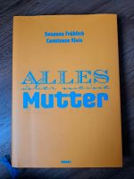 Alles über meine Mutter S. Fröhlich Kleis Muttertag Fakten Humor Hessen - Gießen Vorschau