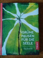 Grüne Pausen für die Seele von Eva Robild Hessen - Bad Soden-Salmünster Vorschau