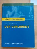 Der Verlorene - Königs Erläuterungen - Hans-Ulrich Treichel Schleswig-Holstein - Trittau Vorschau