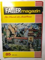 FALLER Magazin 85 April 1972 23 Seiten Zustand sehr gut Hessen - Kassel Vorschau