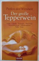 Der große Tepperwein: Perlen der Weisheit - Nordrhein-Westfalen - Kleve Vorschau