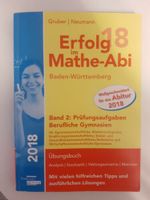 Erfolg im Mathe-Abi 2018 Band2: Prüfungsaufgaben Berufliche Gymna Stuttgart - Weilimdorf Vorschau