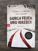 Camilla Grebe DURCH FEUER UND WASSER TB Psychothriller Baden-Württemberg - Ettlingen Vorschau