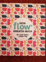 Buch Dein FLOW Kreativ-Buch, Kunst, Ruhe jeden Tag Buchholz-Kleefeld - Hannover Groß Buchholz Vorschau