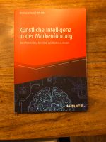 Scheier / Held: Künstliche Intelligenz in der Markenführung KI AI Baden-Württemberg - Gundelfingen Vorschau