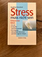 Siegfried Brockert - Stress muss nicht sein /Sehamer Verlag Bayern - Dietenhofen Vorschau