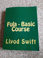 Sprachbuch fula Basic Course, Lloyd Swift Bayern - München-Flughafen Vorschau