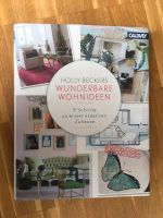 Buch "Holly Beckers wunderbare Wohnideen" Callwey wie neu Baden-Württemberg - Schwäbisch Hall Vorschau