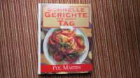 Kochbuch: Schnelle Gerichte für jeden Tag - Pol Martin   5.- € Sachsen - Augustusburg Vorschau