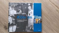 Köln im Film Filmgeschichte (n) einer Stadt Köln - Blumenberg Vorschau