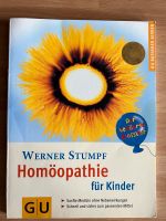 Homöopathie für Kinder, Werner Stumpf Duisburg - Duisburg-Süd Vorschau