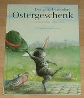 Das besondere Ostergeschenk - Dorothea Lachner, Christa Unzner Niedersachsen - Hildesheim Vorschau