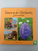 Ostern in der Oberlausitz  NEU Sachsen - Vierkirchen Vorschau