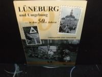 Lüneburg und Umgebung in den 50er Jahren Wandsbek - Hamburg Tonndorf Vorschau