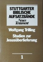 Stuttgarter Biblische Aufsatzbände - Neues Testament - Nr. 1 Baden-Württemberg - Kehl Vorschau