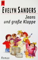 Buch: Jeans und große Klappe / Evelyn Sanders Nordrhein-Westfalen - Düren Vorschau