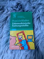 Buch Zahnmedizinische Fachangestellte Bayern - Bad Heilbrunn Vorschau