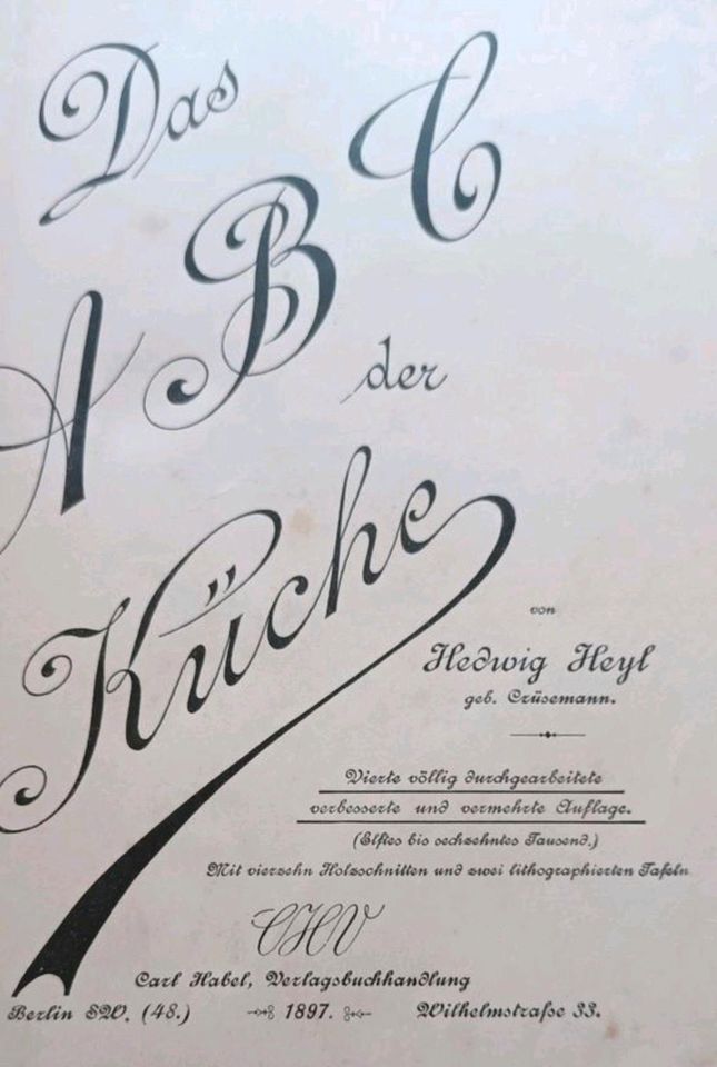 Kochbuch von 1897 "Das A B C der Küche" zu verkaufen in Braunschweig