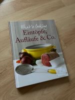 Eintöpfe Aufläufe&Co Rezepte Kochbuch Stuttgart - Feuerbach Vorschau