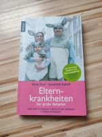 Das große Buch der Elternkrankheiten Saarland - Neunkirchen Vorschau