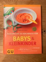 Das grosse GU Kochbuch für Babys & Kleinkinder - Gräfe und Unzer Bayern - Böhmfeld Vorschau