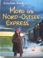 Mord im Nord-Ostsee-Express. Ein Küstenkrimi mit Wortwitz Hörbuch Münster (Westfalen) - Angelmodde Vorschau