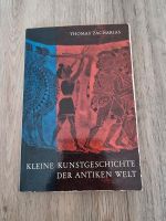 Buch Kleine Kunstgeschichte der antiken Welt Thomas Zacharias Niedersachsen - Ahlerstedt Vorschau