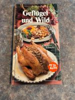 Geflügel und Wild über 90 Rezepte Hessen - Bischofsheim Vorschau