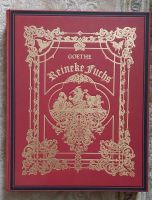 Wolfgang von Goethe: Reineke Fuchs (Ausgabe von 1926) Bayern - Vaterstetten Vorschau