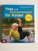 Yoga und Bewegungsspiele für Kinder Angela Dunemann-Gulde Nordrhein-Westfalen - Brilon Vorschau