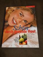 Schön durch gesunde Haut / Buch von Klaus Oberbeil Wandsbek - Hamburg Sasel Vorschau