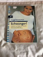 Schwanger! Buch über Schwangerschaft, Geburt und Wochenbett Nordrhein-Westfalen - Lotte Vorschau