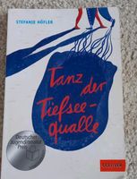 Tanz der Tiefseequalle von Stefanie Höfler Nordrhein-Westfalen - Overath Vorschau