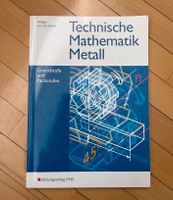 Technische Mathematik Metall 31 Auflage  Isbn 978-3-427-80027-9 Niedersachsen - Melle Vorschau