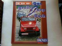 Das große Jeep Buch - Von Willys bis Wrangler OFF ROAD Sachbuch Niedersachsen - Syke Vorschau