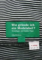 Wie gründe ich ein Modelabel? Bayern - Donaustauf Vorschau