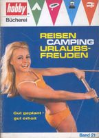 hobby 1969 - Reisen - Camping - Urlaubsfreuden - Band 21 Dortmund - Mitte Vorschau