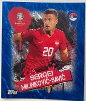 TOPPS UEFA EURO 2024 Sergej Milinković-Savic in "blue shiny" Berlin - Britz Vorschau