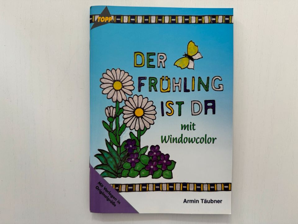 NEU Der Frühling ist da mit Window Color Vorlagen Topp Verlag in Bremen