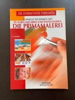 "Die Primamalerei" Techniken mit Öl Acryl Aquarell Pastellfarben Leipzig - Stötteritz Vorschau