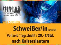 Schweißer (m/w/d), 20,- €/Std., Kaiserslautern, Tagschicht Rheinland-Pfalz - Kaiserslautern Vorschau