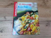 Kochbuch 30 Minuten Küche (kochen & genießen)  neu Baden-Württemberg - Buchen (Odenwald) Vorschau