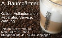 Reparatur-Service Kaffeevollautomaten. Jura, WMF, alle Marken Baden-Württemberg - Göppingen Vorschau