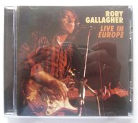 Rory Gallagher - Live in Europe | CD neuwertig | Remastered | 2 B Baden-Württemberg - Waldbronn Vorschau