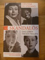 Skandalös - Das Leben freier Frauen - Cristina De Stefano Baden-Württemberg - Daisendorf Vorschau